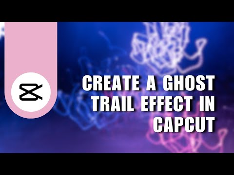⭐ TECH: How to Create a Ghost Trail Effect in CapCut | Tutorial