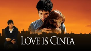 Love is Cinta full movie (2007)