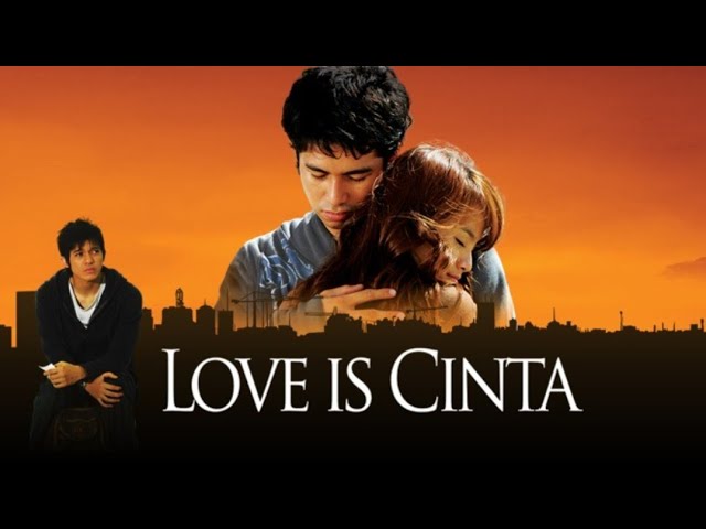 Love is Cinta full movie (2007) class=