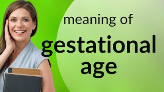 Understanding Gestational Age: A Guide for English Language Learners