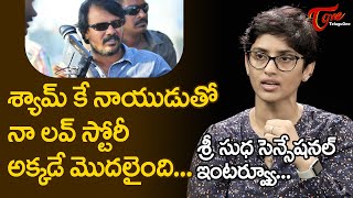 Sri Sudha Reveals Her Love Story With Shyam K Naidu Arjun Reddy Actress Interview Teluguone