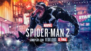 Marvel's Spider Man 2 FINAL con Fedelobo