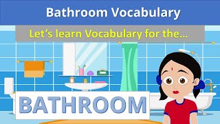 Learn With Priya Bathroom In English - Vocabulary Of Bathroom Stuff For Kids And Beginners