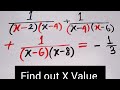 A Nice  Algebraic  Equation //Solve The value of  X
