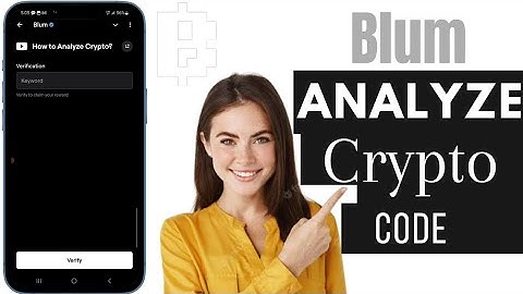 How To Analyze Crypto Blum: How To Analyze Crypto Blum Code