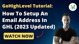 GoHighLevel Tutorial ✅How To Easily Setup an Email Address in GoHighLevel