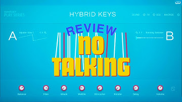 Hybrid Keys Native Instruments Review Plugin | No talking, no fancy playing.