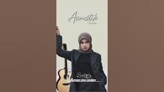 Ressa disana menunggu di sini menanti | Akustik version