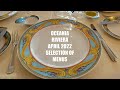Oceania Riviera April 2022 - Menu Selections