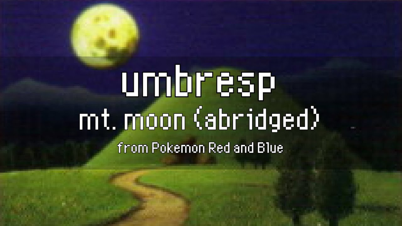 Pokemon RBY - Mt. Moon (Umbresp Remix) [Abridged Version] - YouTube