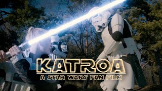 Katroa - A Star Wars Fan Film