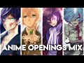 Anime openings compilation full openings mix reupload