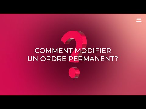 Belfius Mobile - Comment modifier un ordre permanent?