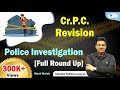 Code of Criminal Procedure | Police Investigation CrPC Full Revision | Tansukh Paliwal