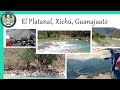 Nos vamos al Platanal en Xichú, Guanajuato