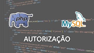 CRUD simples com PHP - Autorização