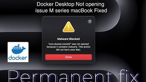 Fix Docker Malware Blocked Issue on Mac: Quick Solution!