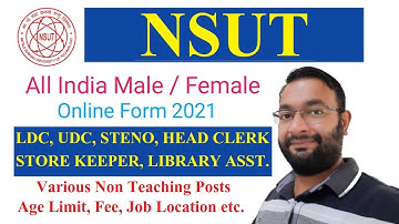 NSUT LDC / Clerk Online Form 2021 Kaise Bhare ¦ How to Fill NSIT Non-Teaching Online Form 2021 Apply