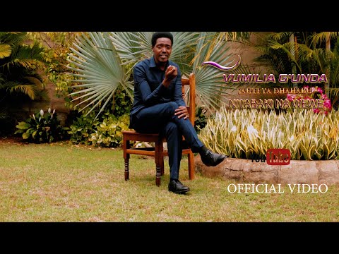 VUMILIA NG UNDA NITABAKI NA WEWE OFFICIAL VIDEO