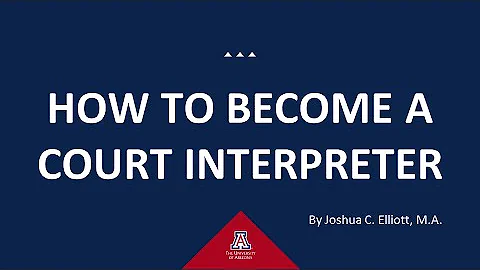 How to Become a Court Interpreter by Joshua Elliott