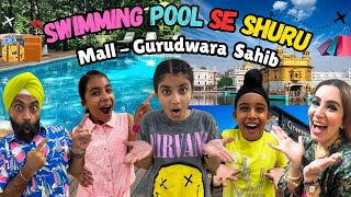 Swimming Pool Se Shuru  Mall  Gurudwara Sahib | RS 1313 VLOGS | Ramneek Singh 1313