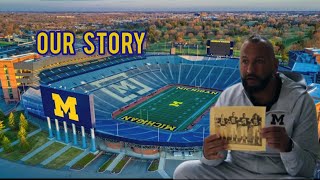 THIS PLACE CHANGED OUR FAMILYS LIFE (Michigan Football)