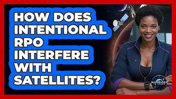 How Does Intentional RPO Interfere With Satellites?