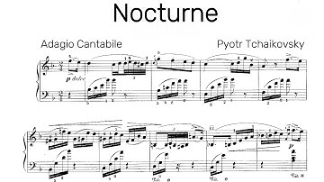 Pyotr Tchaikovsky — Nocturne, Op. 10, No. 1