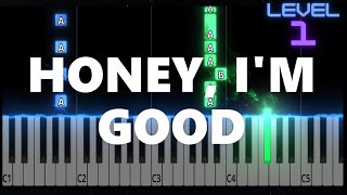 Honey I'm Good - Andy Grammer - EASY Piano Tutorial