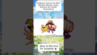 Pokémon Teams Up With Weekly Shonen Jump Authors for Collab Illustrations