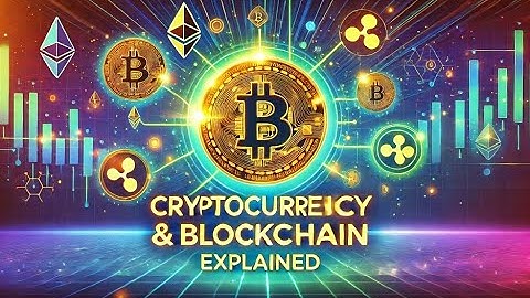 Demystifying Blockchain & Cryptocurrency  What