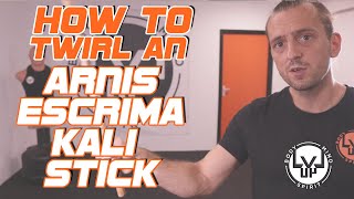 How to Twirl an Arnis/Escrima/Kali Stick