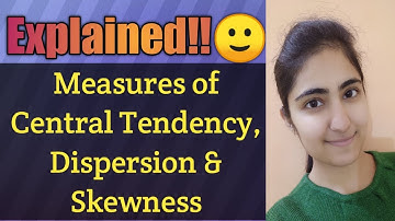 Measures of Central Tendency, Dispersion and Skewness by Navneet Kaur 🙂 || Statistics || Commerce