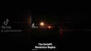 The SocialFi Revolution Begins