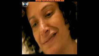 Review Film NICHOLAS Duran 2023....