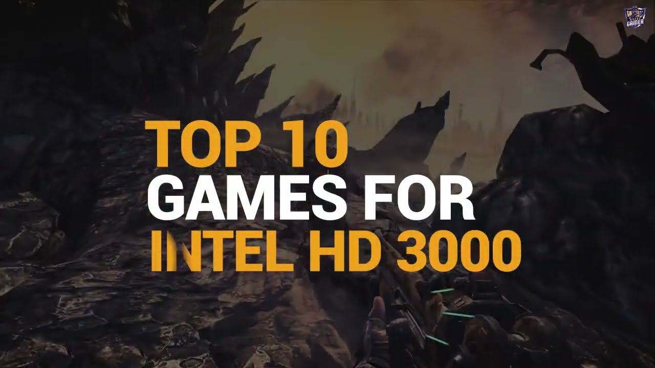 best games for intel hd 3000