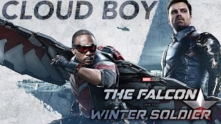 The Falcon &amp; the Winter Soldier | Cloud Boy