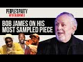 Bob James Reflects On Creating Hip-Hop&#39;s Most Beloved Sample -- &quot;Nautilus&quot; | People&#39;s Party Clip