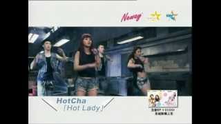 Neway 全城熱唱 Hotcha 「Hot Lady」「 2 Beautiful」