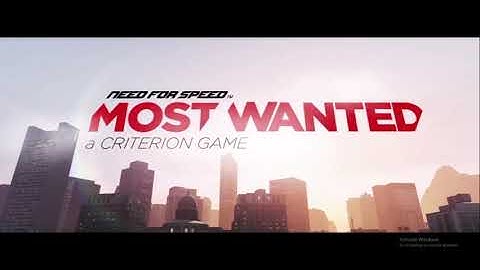 Need for Speed™  - Most Wanted (Intro) 4K-60Fps