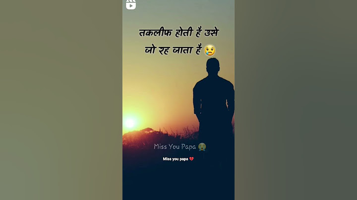 #missyou #papa #sad #video