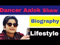 Aalok shaw dance deewane winner biography lifestyle indain dance urdu hindi