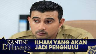Ilham Will Be the Officiant at Boy and Kantini's Wedding | KANTINI D'HIJABERS | EPS 29 | PART 5