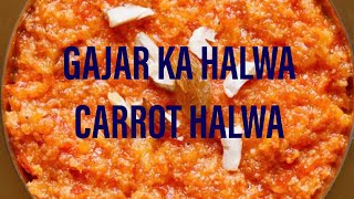 Simple and Delicious Gajar ka Halwa without grating | Carrot Halwa