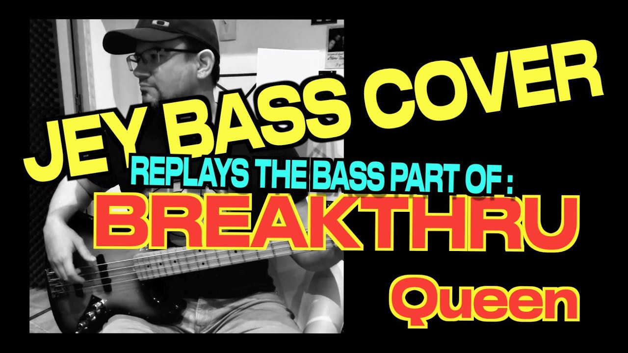 Breakthru / Queen / Bass Cover (+ bass score)