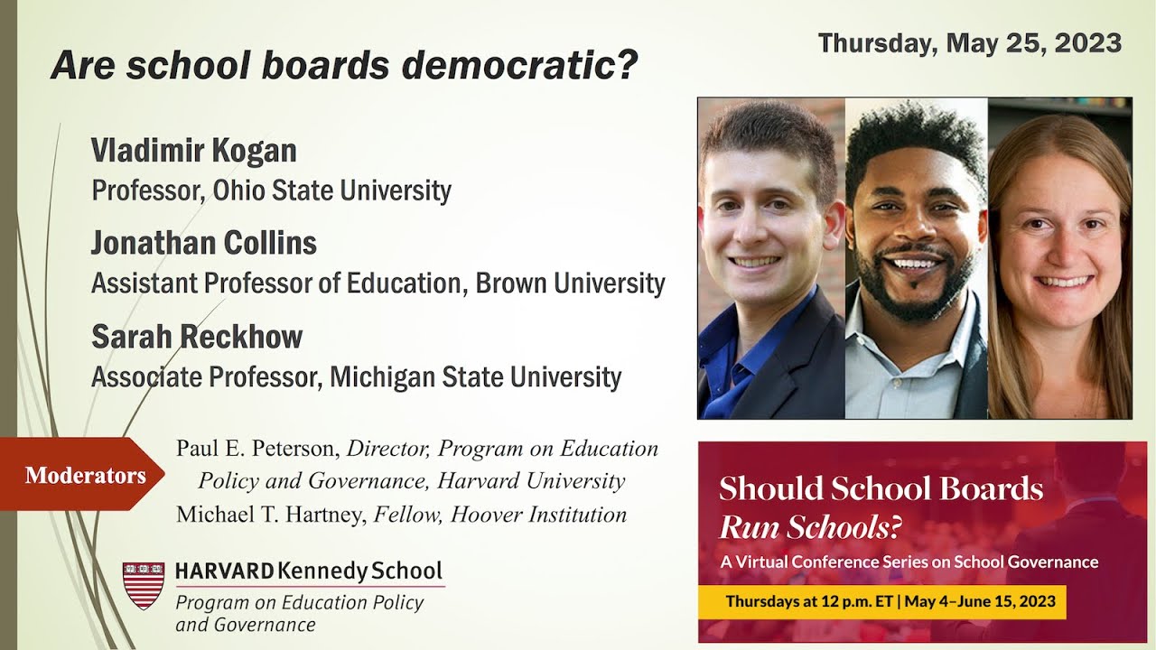 Should School Boards Run Schools? Session 4: Are school boards democratic?
