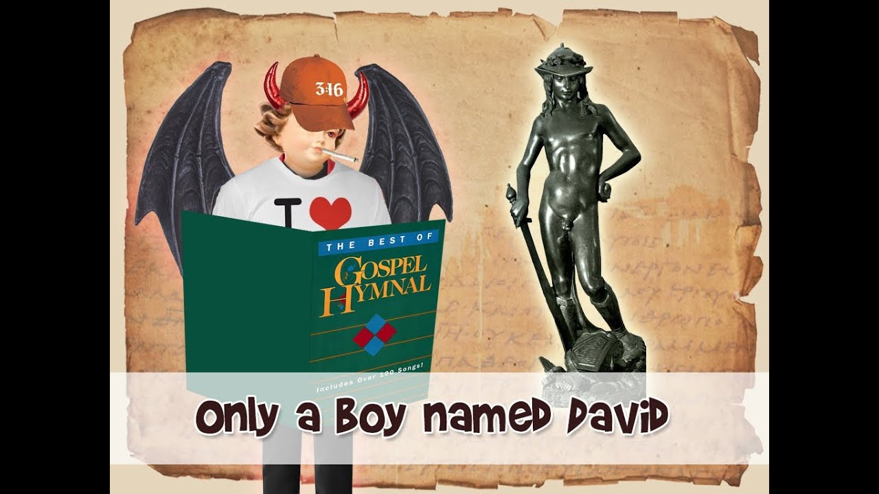 Only A Boy Named David YouTube Only a boy named david youtube