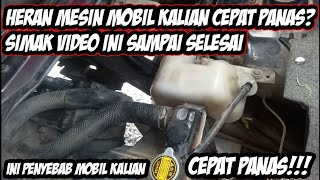 Tips mengatasi Mesin Panas / Overheating unit Avanza/Xenia  !!!