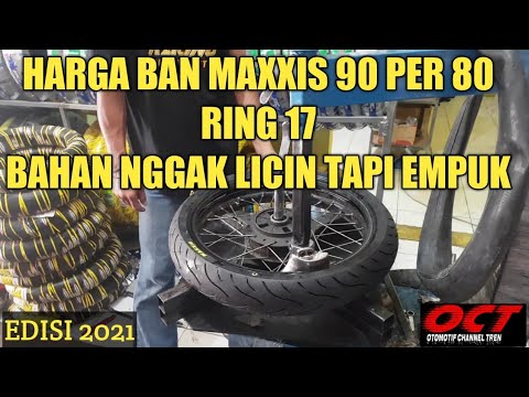 Video HARGA BAN MAXXIS 90 PER 80 RING 17 BUAT RX KING REVIEW... - youtube