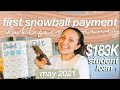 MAKING MY FIRST SNOWBALL PAYMENT TOWARDS MY STUDENT LOAN | my debt free journey 2021